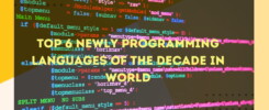 Top 6 Newly Programming Languages of The Decade in World 2021
