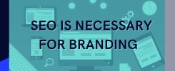 Why SEO is Necessary For Branding of Business in Los Angeles 2021