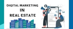 WHY DIGITAL MARKETING IN REAL ESTATE IS IMPORTANT